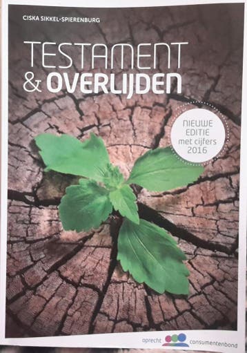 Testament & overlijden - Ciska Sikkel-Spierenburg, Verzenden, Zo goed als nieuw, Ciska Sikkel-Spierenburg