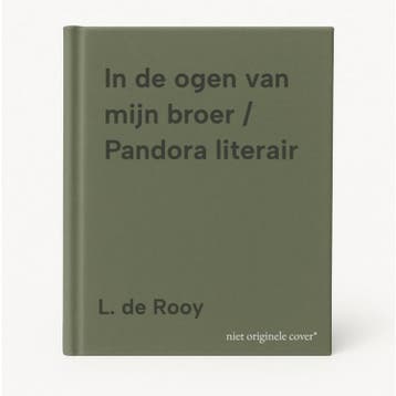 In de ogen van mijn broer / Pandora literair - L. de Rooy, Verzenden, Zo goed als nieuw, L. de Rooy