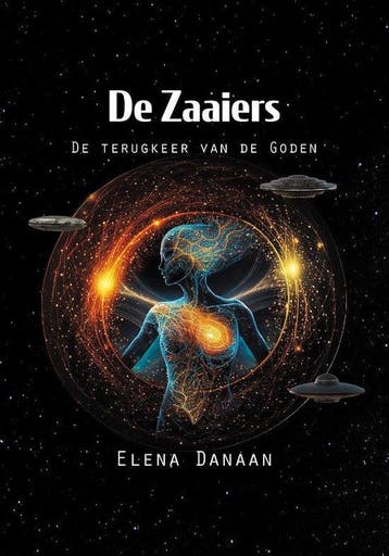 De zaaiers - Elena Danaan 9789464610925, Boeken, Verzenden, Zo goed als nieuw, Elena Danaan