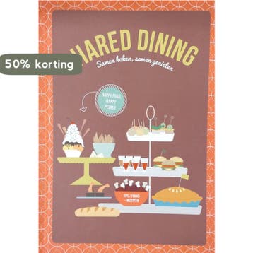 Shared Dining : samen koken, samen genieten 8716963980397, Boeken, Verzenden, Zo goed als nieuw