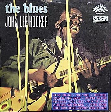 John Lee Hooker - The Blues, Ophalen of Verzenden, Gebruikt