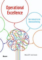 Operational excellence, 9789462200029, Boeken, Verzenden, Zo goed als nieuw, HBO