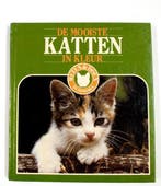 Mooiste katten in kleur 9789062484294, Verzenden, Gelezen