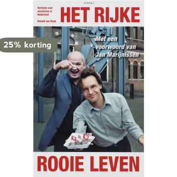 Het rijke rooie leven - R. van Raak 9789059111257, Verzenden, Zo goed als nieuw, R. van Raak
