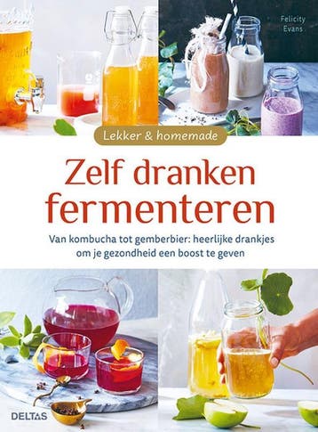 Zelf Dranken Fermenteren | Felicity EVANS | Nieuw, Boeken, Kookboeken, Ophalen of Verzenden, Nieuw, Felicity EVANS