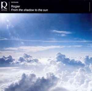 cd - Rogier - From The Shadow To The Sun, Cd's en Dvd's, Verzenden, Zo goed als nieuw