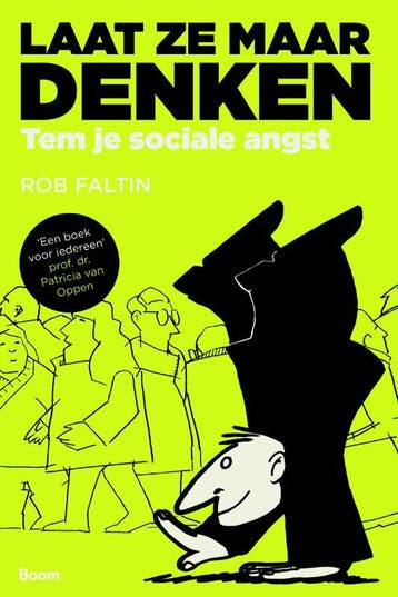 Laat ze maar denken - Rob Faltin 9789024405855, Verzenden, Gelezen, Rob Faltin