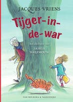 Tijger-in-de-war 9789000377121 Jacques Vriens, Boeken, Verzenden, Zo goed als nieuw, Jacques Vriens