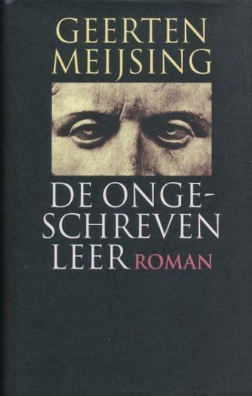 De ongeschreven leer - G. Meijsing 9789029531122, Boeken, Verzenden, Zo goed als nieuw, G. Meijsing