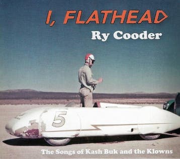 cd digi - Ry Cooder - I, Flathead â¢&amp; The Songs Of K, Verzenden, Zo goed als nieuw