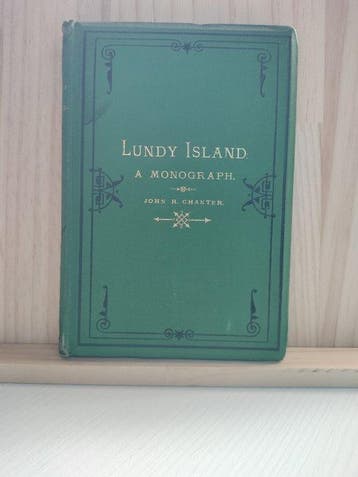 John R. Chanter - Lundy Island: A Monograph - 1877, Antiek en Kunst