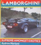 Lamborghini, supreme amongst exotics, Algemeen, Verzenden, Zo goed als nieuw, Andrew Morland
