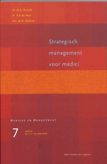 Strategisch management voor medici 9789031334643, Zo goed als nieuw
