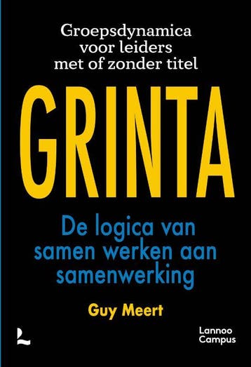 Grinta - De Logica Van Samen Werken Aan Samenwerking | Nieuw, Ophalen of Verzenden, Nieuw, Guy Meert