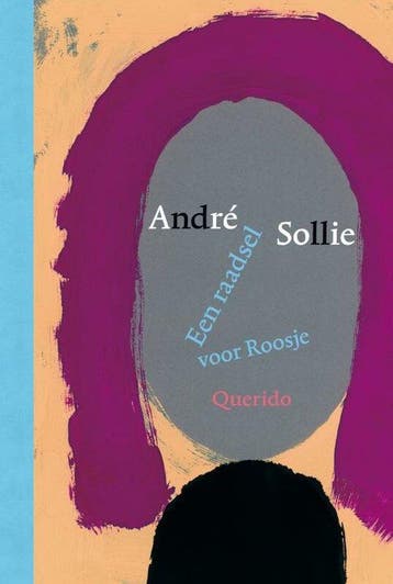 Een raadsel voor Roosje - Sollie, Verzenden, Gelezen
