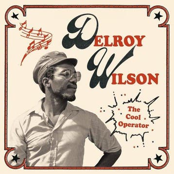 Delroy Wilson - The Cool Operator (2 LP) (Limited Edition), Verzenden, Nieuw in verpakking
