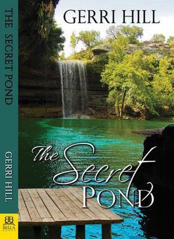 The Secret Pond - Gerri Hill 9781594935633, Verzenden, Zo goed als nieuw, Gerri Hill