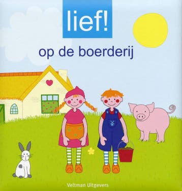 Op de boerderij / Lief! - Lief! babywear & lifestyle, Verzenden, Gelezen, Lief! babywear & lifestyle
