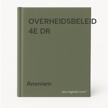 OVERHEIDSBELEID 4E DR - Anoniem 9789060923054, Verzenden, Gelezen, Anoniem
