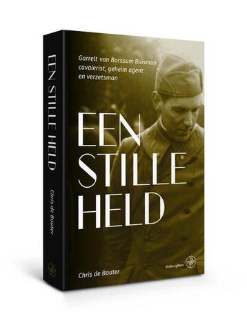 9789462494725 Een stille held | Tweedehands, Verzenden, Zo goed als nieuw, Chris de Bouter