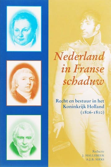 Nederland in Franse schaduw 9789065509062, Verzenden, Zo goed als nieuw