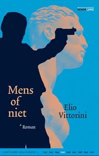 Mens of niet / Kritische Klassieken / 5 - Elio Vittorini, Verzenden, Gelezen, Elio Vittorini