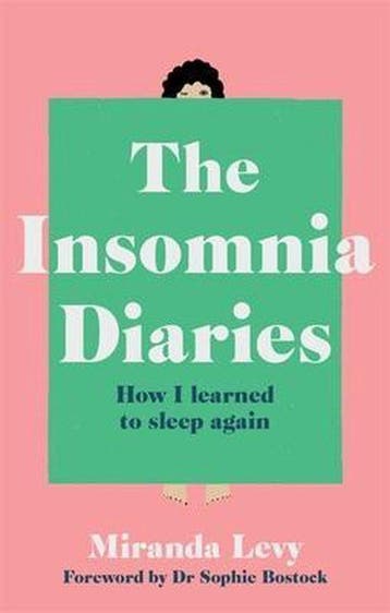 The Insomnia Diaries - Miranda Levy 9781783254187, Verzenden, Gelezen, Miranda Levy