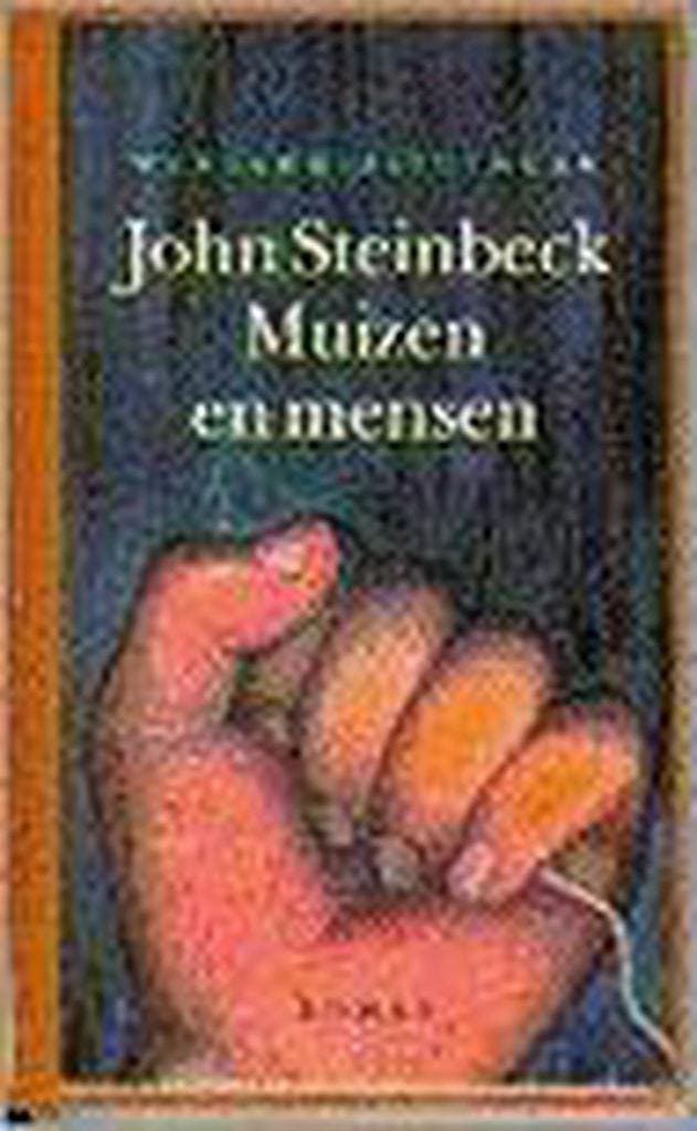 Muizen en mensen 9789028416222 J. Steinbeck, Boeken, Romans, Gelezen, Verzenden