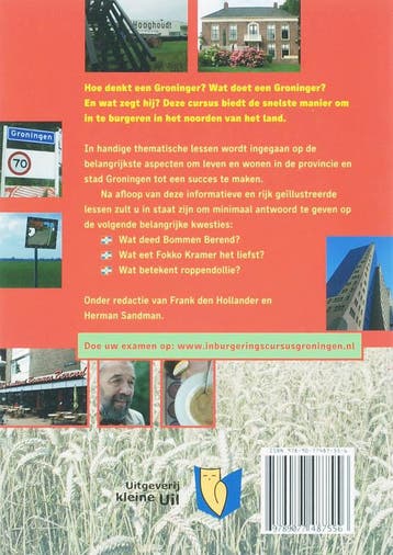 Inburgeringscursus Groningen 9789077487556, Verzenden, Gelezen, Frank den Hollander