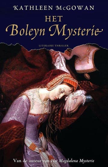 9789400501430 Het Boleyn mysterie Kathleen McGowan, Boeken, Verzenden, Nieuw, Kathleen McGowan