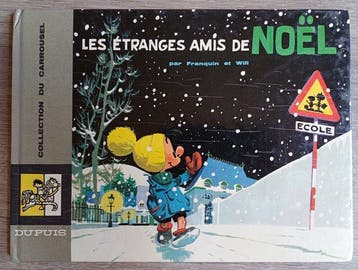 Les Étranges amis de Noël - C - 1 Album - Eerste druk - 1966, Nieuw