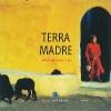 Terra Madre 9788884991188, Boeken, Verzenden, Gelezen