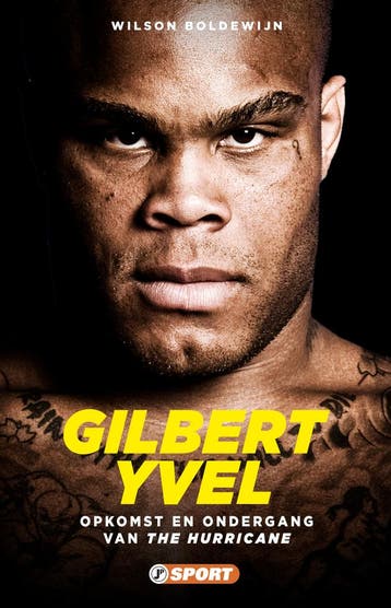 Gilbert Yvel / Vechtsportreeks - Wilson Boldewijn, Verzenden, Gelezen, Wilson Boldewijn