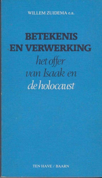 Betekenis en verwerking - W.H. Zuidema 9789025941819, Boeken, Verzenden, Gelezen, W.H. Zuidema