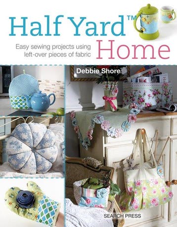 Half Yard Home - Debbie Shore 9781782211082, Verzenden, Zo goed als nieuw, Debbie Shore