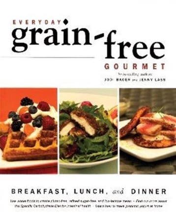 Everyday Grain Free Gourmet - Jodi Bager 9781552859186, Verzenden, Gelezen, Jodi Bager
