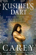 9781250213068 Kushiels Legacy- Kushiels Dart, Verzenden, Nieuw, Jacqueline Carey