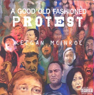 cd digi - Keegan McInroe - A Good Old Fashioned Protest, Verzenden, Zo goed als nieuw