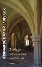 Apologie | 9789460360541 | Bernardus van Clairvaux, Zo goed als nieuw, Bernardus van Clairvaux