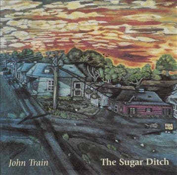 cd - John Train - The Sugar Ditch, Cd's en Dvd's, Verzenden, Zo goed als nieuw