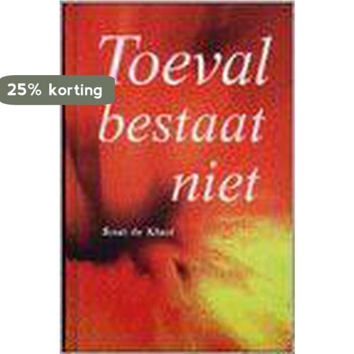 TOEVAL BESTAAT NIET 9789057951367 R. de Kloet, Boeken, Esoterie en Spiritualiteit, Gelezen, Verzenden
