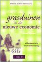 Grasduinen in de nieuwe economie / GSEV-reeks / 47, Verzenden, Gelezen, J.P. Balkenende