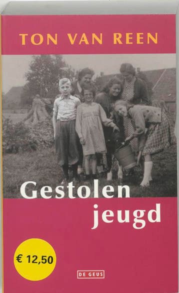 Gestolen jeugd - Ton van Reen 9789044502053, Verzenden, Gelezen, Ton van Reen
