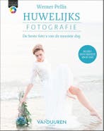 Huwelijksfotografie / Focus op fotografie 9789463561914, Verzenden, Gelezen, Werner Pellis