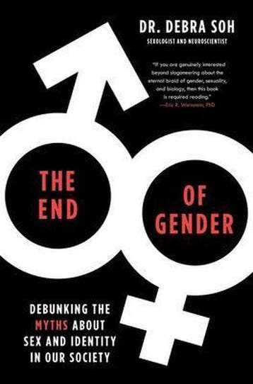 The End of Gender - Debra Soh 9781982132514, Verzenden, Zo goed als nieuw, Debra Soh
