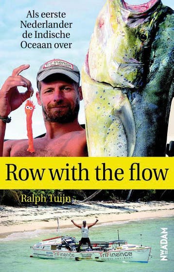 Row with the flow - Ralph Tuijn 9789046814987, Verzenden, Zo goed als nieuw, Ralph Tuijn