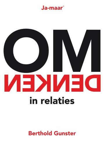 Omdenken in relaties / Ja-maar - Berthold Gunster, Verzenden, Gelezen, Berthold Gunster