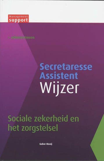 Sociale zekerheid in het zorgstelsel - Mooij, Verzenden, Gelezen