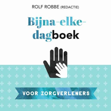 Bijna-elke-dagboek voor zorgverleners (9789023958277), Verzenden, Nieuw