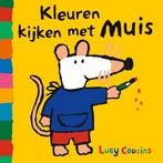 Kleuren kijken met Muis 9789025871154 Lucy Cousins, Verzenden, Gelezen, Lucy Cousins